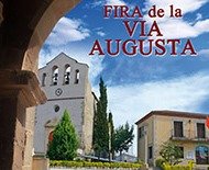 Fira de la Via Augusta a Santa Fe del Penedès Fira de la Via Augusta a Santa Fe del Penedès
